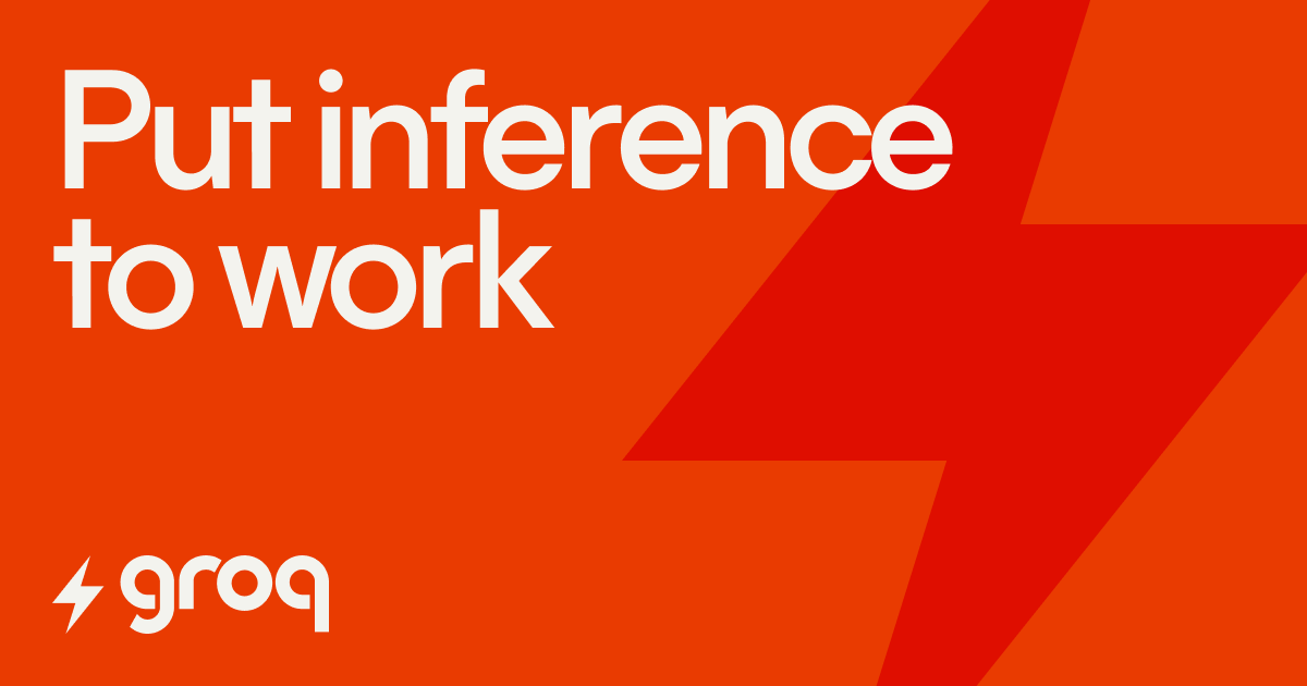 Visuel officiel de Groq : « Put inference to work »